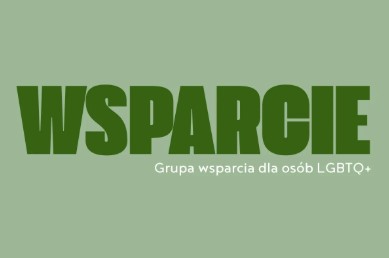 Napis wsparcie - grupa wsparcia dla osób LGBTQ+ na zielonym tle