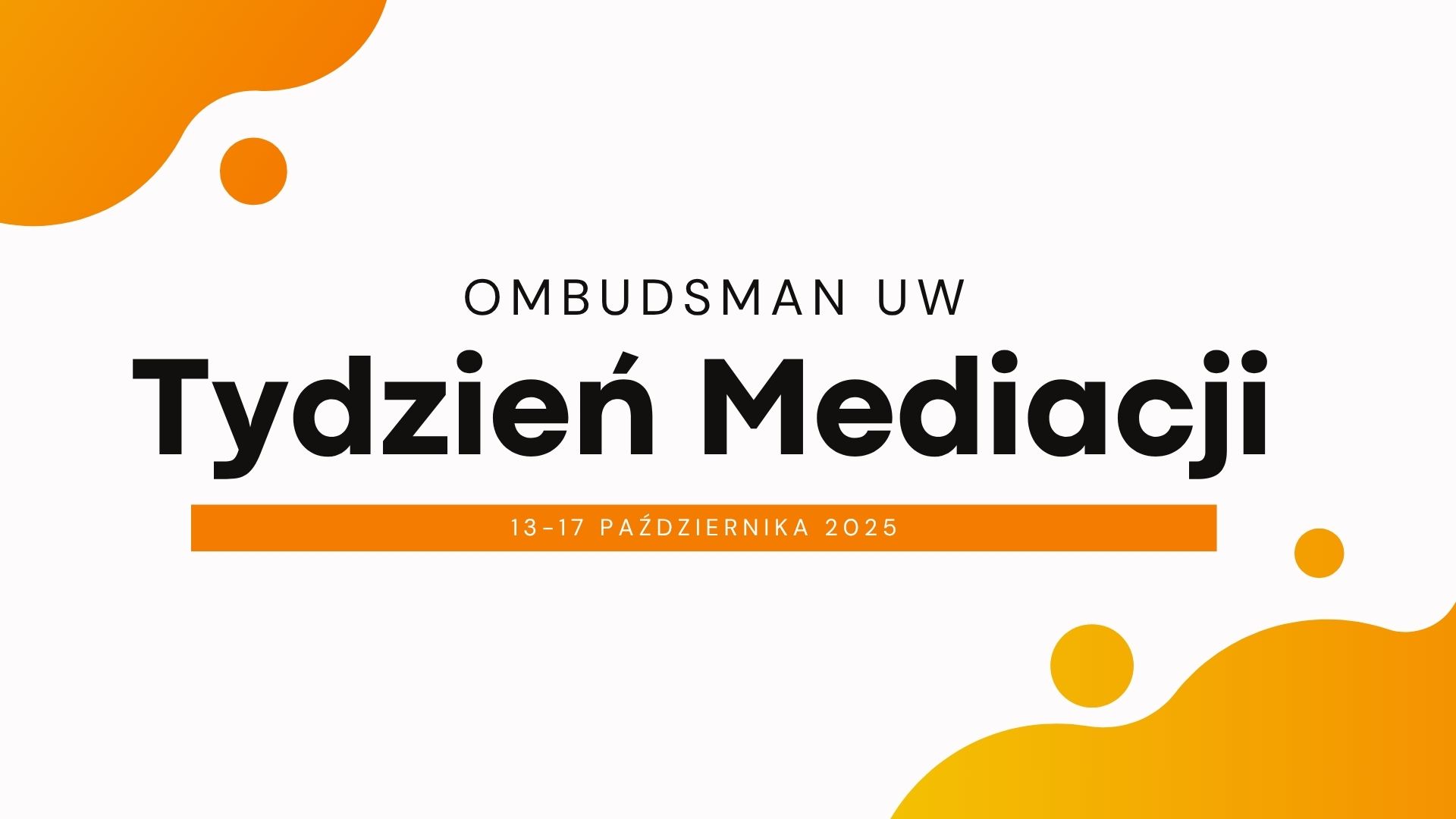 Napis Tydzień Mediacji na biało-żółtym tle
